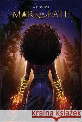 Mark of Fate A. K. Smith Saad Irfan Krystal Tucker 9781088107614 Umbra Print Publishing