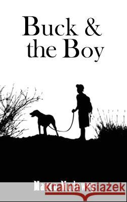 Buck & The Boy Marco McDewey 9781088117729 Mark McClelland