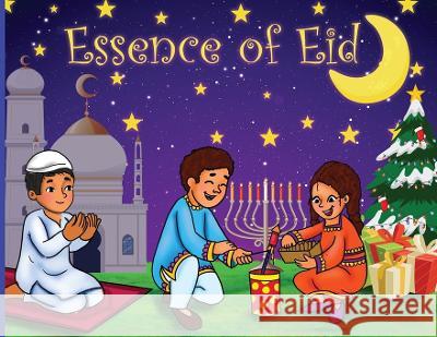 Essence of Eid Najmun Riyaz   9781088118986