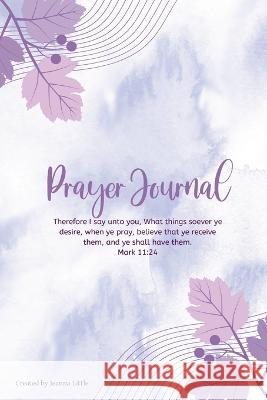 Prayer Journal Jeanna Little   9781088130513 IngramSpark