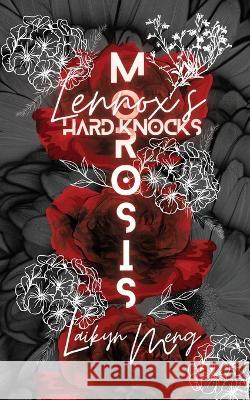 Morosis: Lennox's Hard Knocks Laikyn Meng   9781088132487 IngramSpark