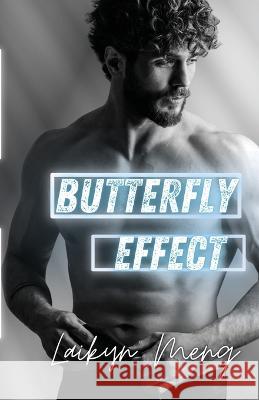 Butterfly Effect Laikyn Meng   9781088132630 IngramSpark