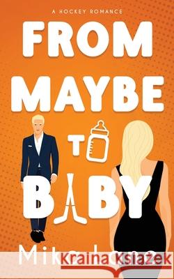 From Maybe to Baby Mika Lane 9781088143865