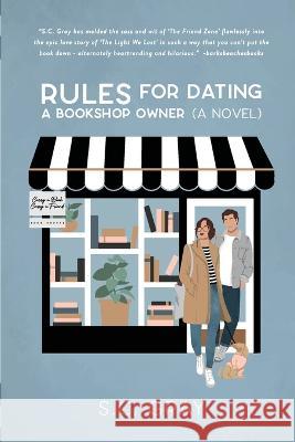 Rules For Dating a Bookshop Owner S C Gray   9781088144411 IngramSpark