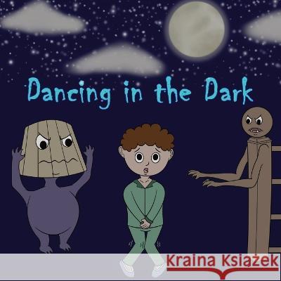 Dancing in the Dark Tommy Watkins Ashton Miller  9781088145517