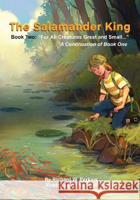 The Salamander King, Book Two: 