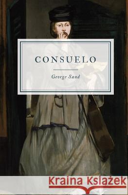Consuelo George Sand   9781088160336 IngramSpark