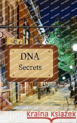 DNA Secrets Diane E Tatum   9781088165300