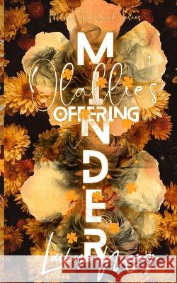 Minder: Olallie's Offering Laikyn Meng   9781088167045 IngramSpark