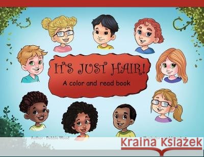 It's Just Hair Debbie Wood   9781088169308