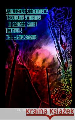 The Novellas Collection Christopher Besonen 9781088169391 Besonen Horror