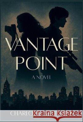 Vantage Point Charlotte Valentine 9781088172001