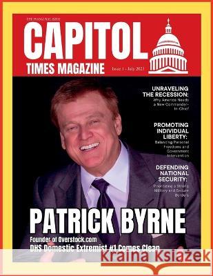 Capitol Times Magazine Issue 1 July 2023 Anil Anwar   9781088205808 IngramSpark
