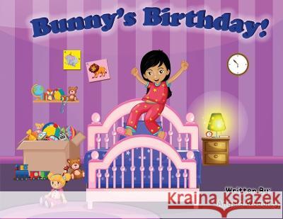 Bunny's Birthday! Angela Woodley   9781088206560 IngramSpark