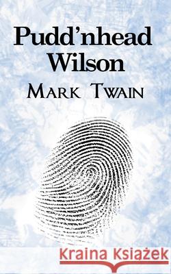 Pudd'head Wilson Mark Twain 9781088206980 Chewana Books