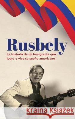 Rusbely Arturo Suarez Book Writing Founders  9781088208991 IngramSpark