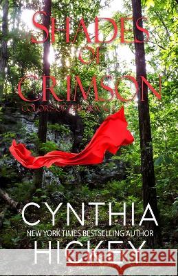 Shades of Crimson Cynthia Hickey   9781088209134 IngramSpark