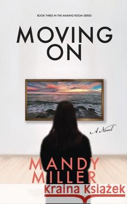 Moving On Miller 9781088210246