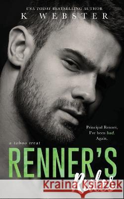 Renner's Rules K Webster   9781088212998 IngramSpark