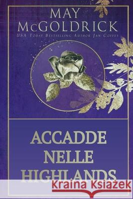 Accadde Nelle Highlands May McGoldrick Jan Coffey 9781088222577 Book Duo Creative LLC