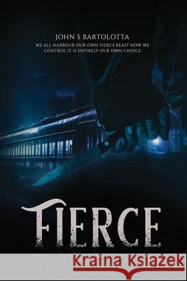 Fierce John, Sr. S 9781088243411 AMZ Publishers House