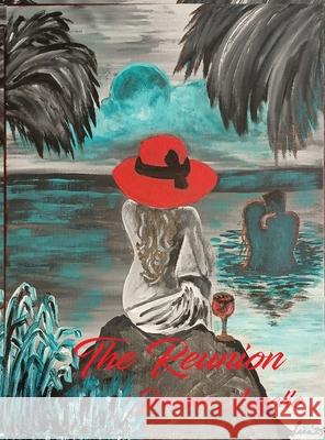 The R?union Joanne Augello 9781088250884