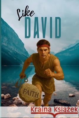 Like David Melanie Billingsley 9781088284247