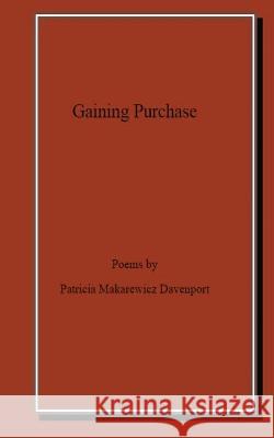 Gaining Purchase Patricia M. Davenport 9781088299722