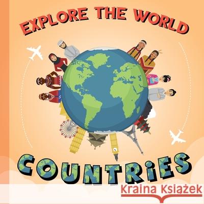 Explore The World: Countries Richard Stone 9781088543658 
