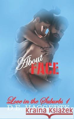 About Face D. E. Haggerty 9781088612095 Independently Published