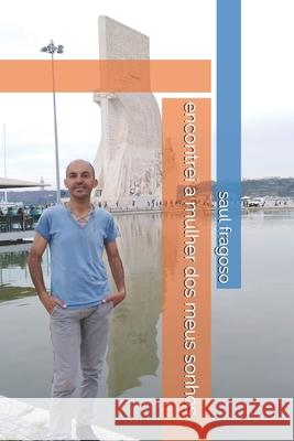 encontrei a mulher dos meus sonhos Fragoso 9781088710357