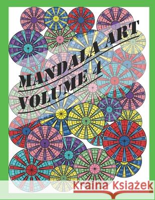 Mandala Art: Volume 4 Shelby Lynn 9781088784914