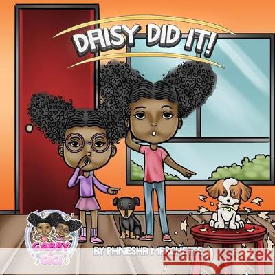 Daisy Did It Phnesha Marchette 9781088956113 Independently Published