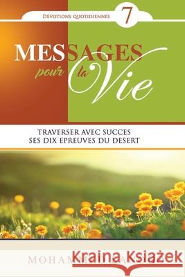 Messages pour la Vie - 7 Mohammed Sanogo 9781088990421 Independently Published