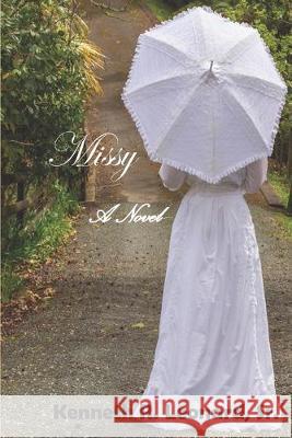 Missy Kenneth R. Leonar 9781088996164 Independently Published