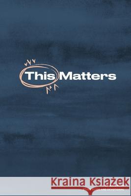 This Matters Nate Ruch 9781089009955