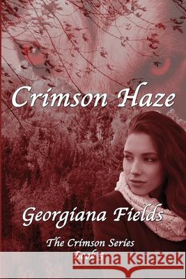 Crimson Haze Georgiana Fields 9781089208815