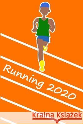 Running 2020: Running formula on empty overcome your childhood emotional neglect Peace Books 9781089322542