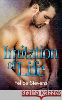 Imitation of Life Felice Stevens 9781089322818