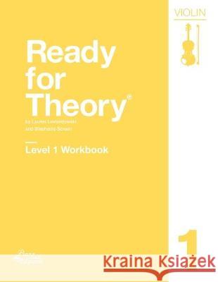 Ready for Theory Level 1 Violin Workbook Stephanie Screen Lauren Lewandowski 9781089328681 Independently Published