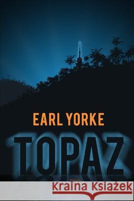 Topaz Earl Yorke 9781089364351