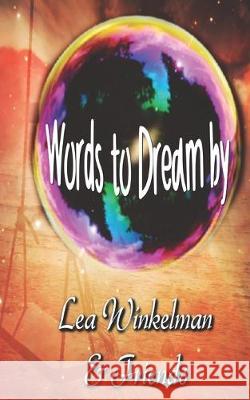 Words to Dream By Ethan Radcliff Cree Nations Leah Negron 9781089398530 Independently Published