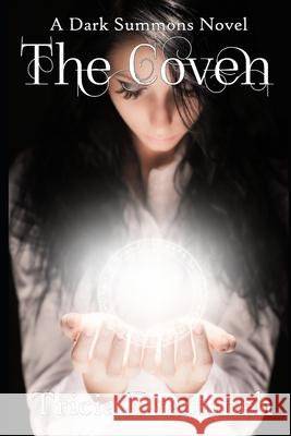 The Coven Tricia Drammeh 9781089525622 Independently Published