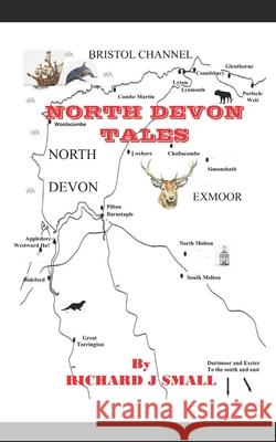 My Devon Tales Richard J. Small 9781089684787