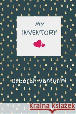 My Inventory: For Resellers Reselling By Bin or Box Deborah Vanturini 9781089699873 Independently Published