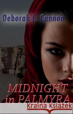 Midnight in Palmyra Deborah L. Cannon 9781089873648
