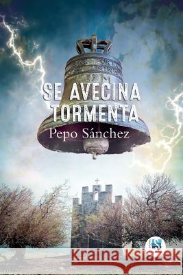 Se Avecina Tormenta Sol de Sol Editorial Pepo Sanchez 9781090124166 Independently Published