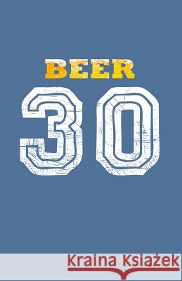 Beer 30 Sheet Music Zone365 Creativ 9781090163486 Independently Published