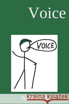 Voice Tim Owen Andrew Fry 9781090202147 Independently Published