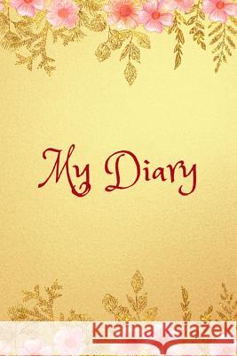 My Diary Karly Sanders 9781090226723 Independently Published